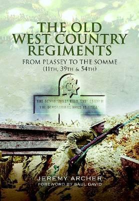 The Old West Country Regiments